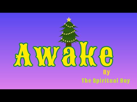 Awake 🎄