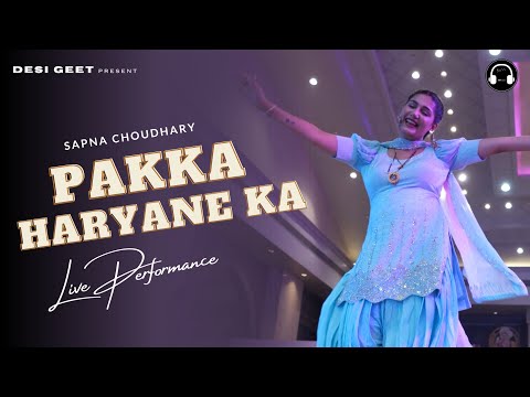 Pakka Haryane Ka | Sapna Choudhary Dance Performance | New Haryanvi Song 2023