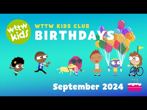 September 2024 Birthdays — WTTW Kids Club