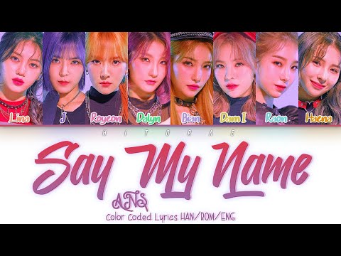 ANS – Say My Name Color Coded Lyrics HAN/ROM/ENG