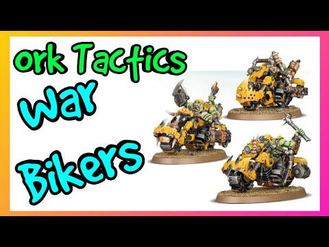 Ork Tactics - Warbikers - Warhammer 40k 10th Edition