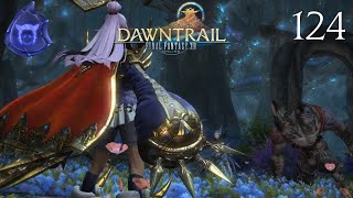 Let's Play Final Fantasy XIV: Dawntrail (Stream Edit) - Episode 124: The New Threat From The Unknown