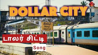 Dollar City Song | A Tribute to Tirupur | Tamizh Pasanga