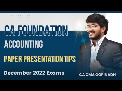 Accounts Paper Presentation Tips | CA Foundation | CA CMA Gopinadh | LAKSHYA EDU