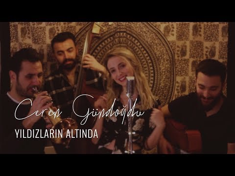 Ceren Gündoğdu - Yıldızların Altında