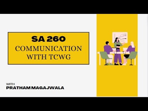 SA 260 - Communication with TCWG | CA FINAL AUDIT| May 2024 & Nov 2024