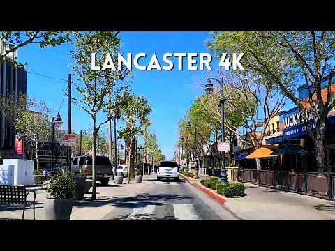 Lancaster California 4K Tour | Drive Through Downtown Lancaster