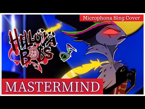 【Vtuber】Helluva Boss - "Mastermind" / Microphona Sing 【Cover】