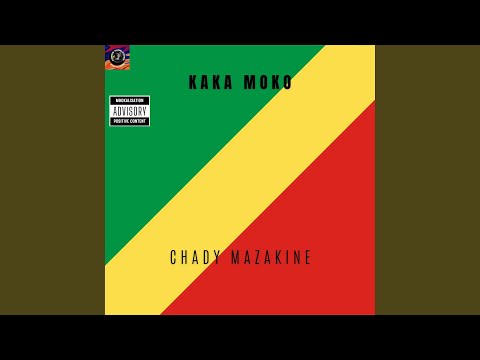 KAKA MOKO (feat. CHADY MAZAKINE)