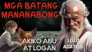 489 - (BOTYOK)MGA BATANG MANANABONG SA SUNGKOL (SABUNGERONG ERMETANYO)ABU AKIKO LOGAN AT MARK