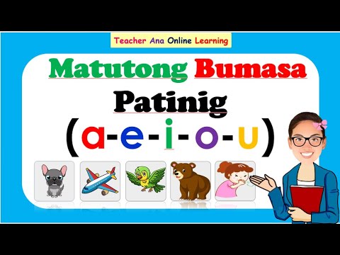 Learn the Filipino Vowels (Patinig) ll Practice and have fun habang natututo ng a-e-i-o-u