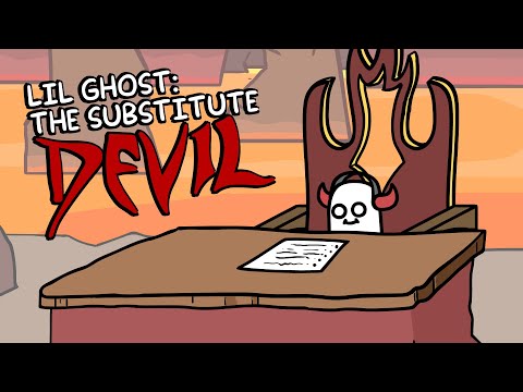 Lil Ghost: The Substitute Devil