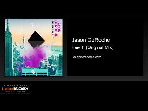 Jason DeRoche - Feel It (Original Mix)