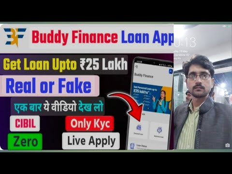 Buddy finance loan app | buddy finance app real or fake | buddy finance se loan kaise le