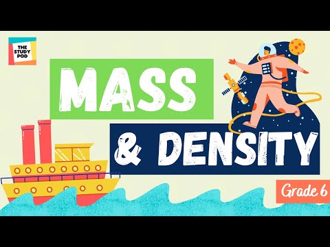 MASS & DENSITY | SCIENCE | GRADE 6 | The Study Pod