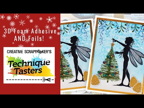 3D Foam Adhesives and Foil - Technique Tasters #336