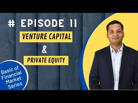 Venture Capital & private Equity - FINOPEDIA