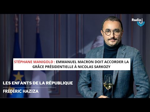 "Emmanuel Macron doit accorder la grâce présidentielle à Nicolas Sarkozy & Marine Le Pen"