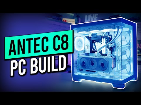 Antec C8 Build