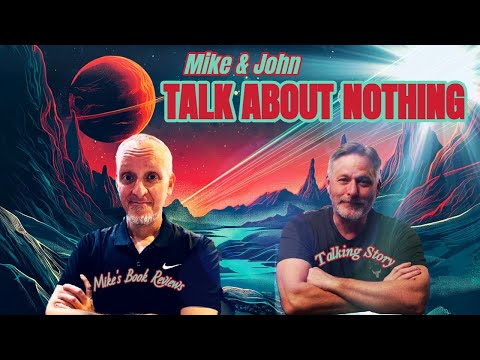 Talk About Nothing | Featuring John (Talking Story)