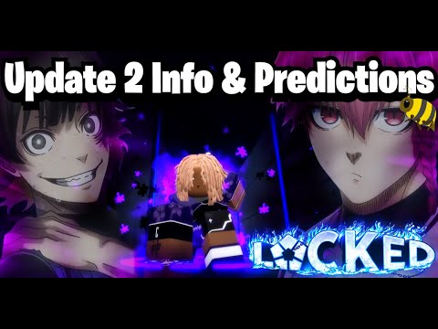 Update 2 Info and Predictions!! (Locked)