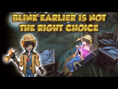 Blink Earlier Is Not The Right Choice | Identity V | 第五人格 |  제 5인격|アイデンティティV | Fire investigator