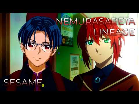 Sesame x Nemurasareta Lineage | Mashup of Bucchigiri?!, The Ancient Magus' Bride: Season 2: Part 2