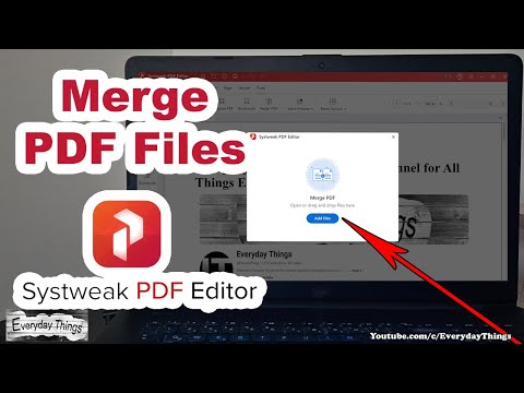 How to Merge PDF Files using Systweak PDF Editor