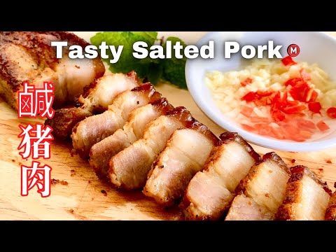 Pork Belly Recipes : Salted Pork Belly Recipes : 咸猪肉 ：咸猪肉做法