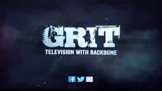 Grit TV- Television With Backbone!