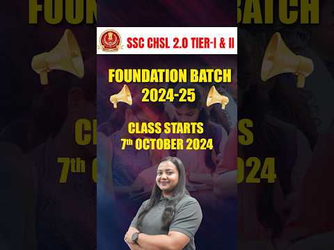 SSC CHSL 2024-25 Tier I & II Full Syllabus Foundation Course🤩💯 #ssc #sscchsl #foundationbatch #kgs