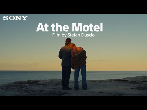 Sony | At the Motel by Sam Corlett. Cinematography by Stefan Duscio | Shot on Sony CineAlta BURANO