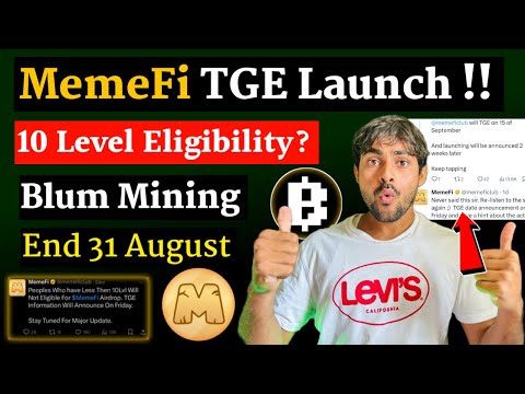 Memefi TGE Launch Today || Blum Mining End Update || Memefi Mining New Upadte || Memefi Listing Date