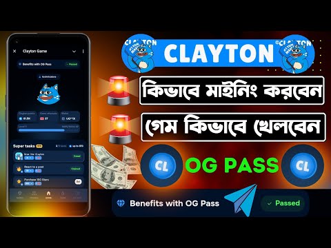 clayton game airdrop bangla | clayton airdrop OG Pass | CL point | clayton game new update