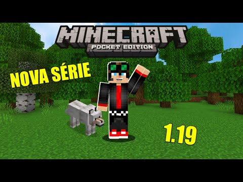 NOVA SÉRIE SURVIVAL!! - MINECRAFT SURVIVAL 1.19 #1 ( MINECRAFT BEDROCK )