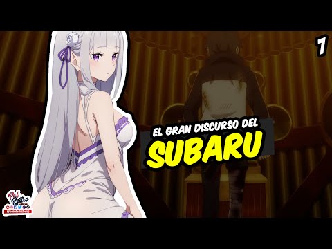 7- SUBARU y su DISCURSO Para ARREGLAR la SITUACION Del PAIS en RE ZERO