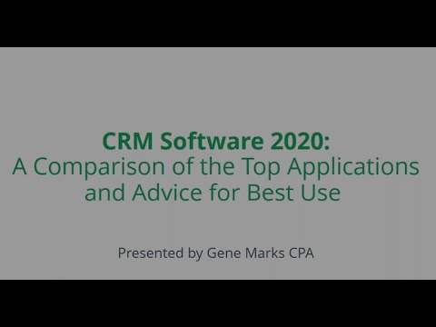 CRM Software 2020: A Comparison of the Top Applications and Advice for Best Use