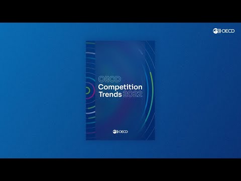 OECD Competition Trends 2022