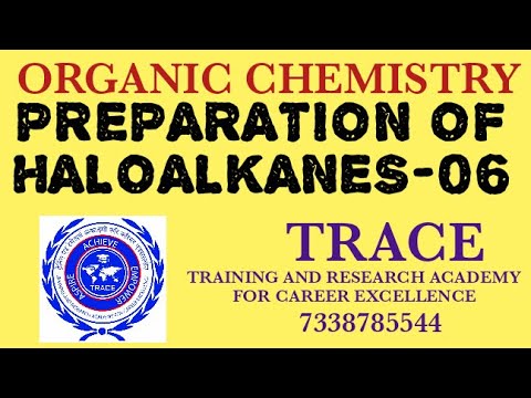 06 - PREPARATION OF HALO ARENES / ORGANIC CHEMISTRY 12