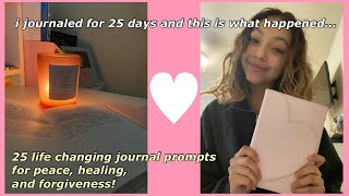 i journaled for 25 days| 25 journal prompts for healing and growth!