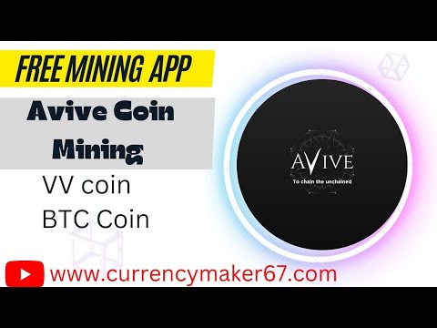 Alive Coin Mining.Earn free VV Coin and BTC Coin.Same as SatoshiCore