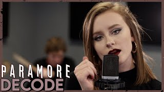 "Decode" - Paramore (Cover by First To Eleven)