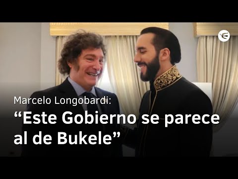 Marcelo Longobardi comparó al Gobierno de Milei con el de Bukele: "Un formato muy autocrático"