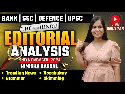 Editorial Analysis | 2nd November, 2024 | Vocab, Grammar, Reading, Skimming | Nimisha Bansal