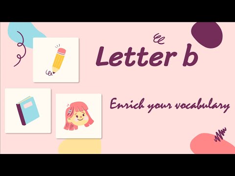 Learn vocabulary | Alphabet b | Educational video