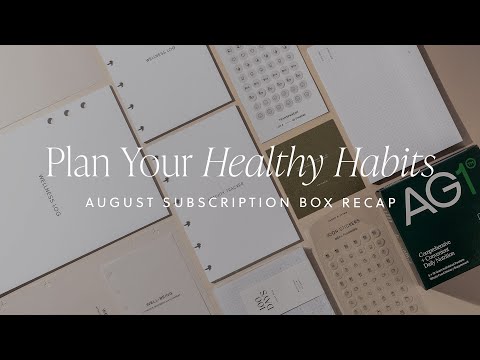 Healthy Habits Essentials: August Subscription Box Recap | Cloth & Paper