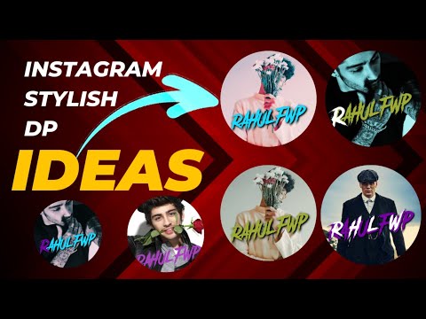 Instagram Stylish Dp Names For Girl's and Boy's  Idea's || Stylish  Dp ||  2024