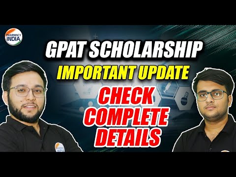 GPAT Scholarship | Important Update | Check Complete Details #gpat #gpatscholarshipnews