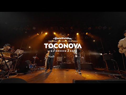 toconoma - TOCONOVA LIQUIDROOM 2days Highlight