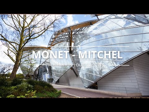 Masterpieces in Dialogue: Monet and Mitchell at Fondation Louis Vuitton Exhibition 22-23